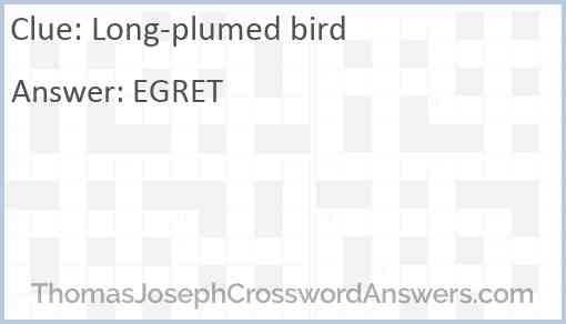Long-plumed bird Answer