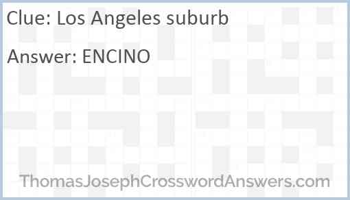 Los Angeles suburb Answer