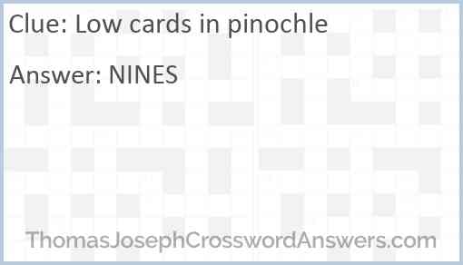 Low cards in pinochle Answer