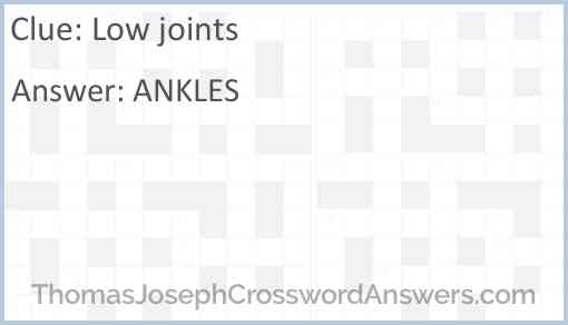 Low joints Answer