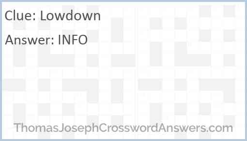 Lowdown Answer