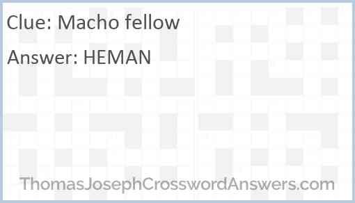 Macho fellow Answer