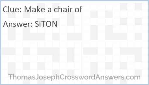 Make a chair of Answer