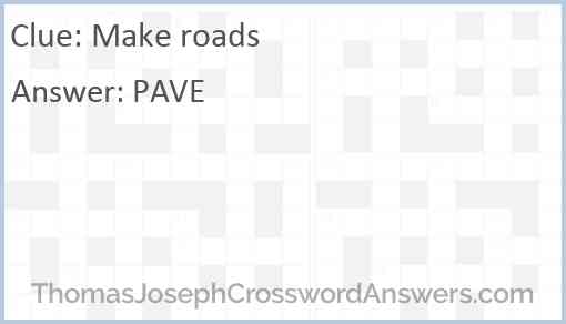 Make roads Answer
