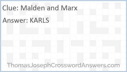 Malden and Marx Answer