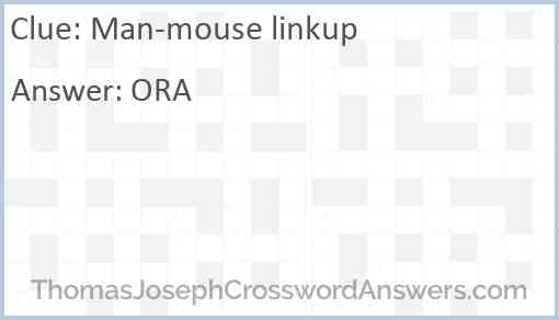 Man-mouse linkup Answer