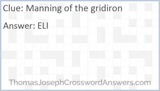 Manning of the gridiron Answer