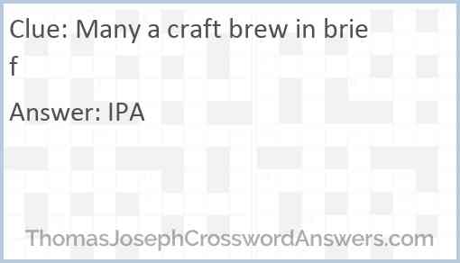 Many a craft brew in brief Answer