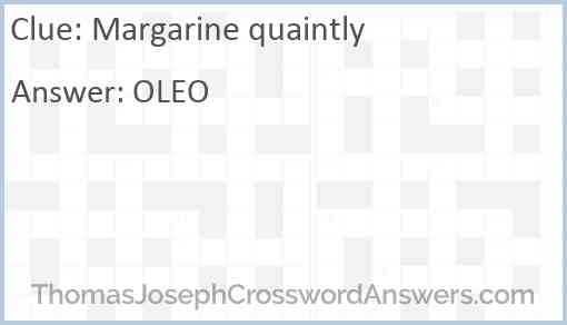 Margarine quaintly Answer