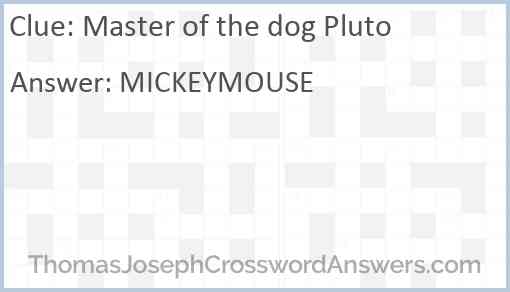 Master of the dog Pluto Answer