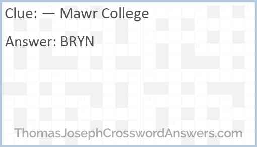 — Mawr College Answer