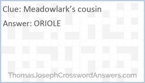 Meadowlark’s cousin Answer