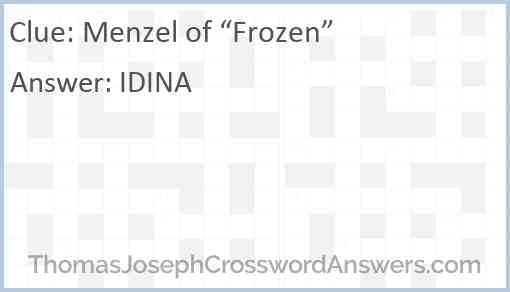 Menzel of “Frozen” Answer