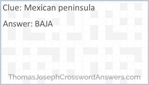 Mexican peninsula Answer