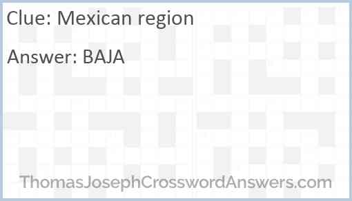 Mexican region Answer