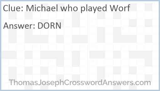 Michael who played Worf Answer
