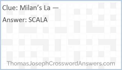 Milan’s La — Answer