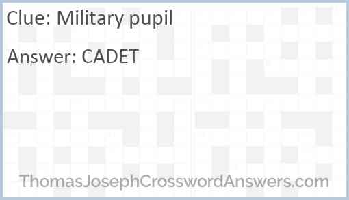 Military pupil Answer
