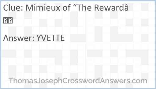 Mimieux of “The Reward” Answer