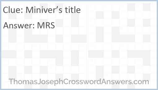 Miniver’s title Answer