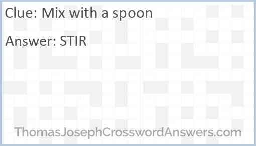 Mix with a spoon Answer