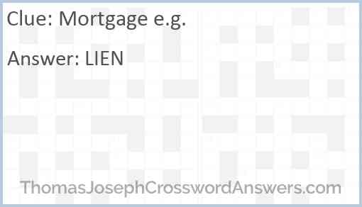 Mortgage e.g. Answer