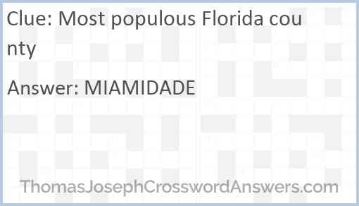 Most populous Florida county Answer