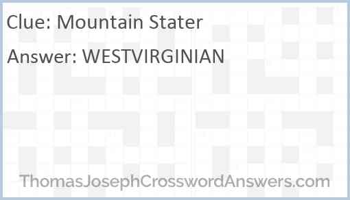 Mountain Stater Answer