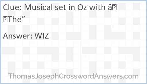 Musical set in Oz with “The” Answer