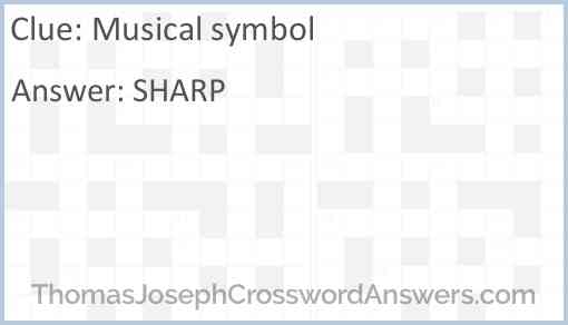 Musical symbol crossword clue ThomasJosephCrosswordAnswers com