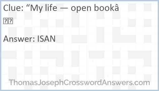 “My life — open book” Answer