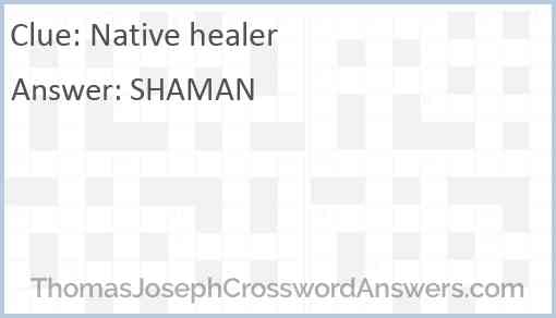 Native healer Answer