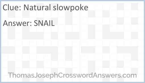 Natural slowpoke Answer