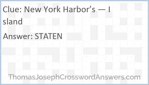 New York Harbor’s — Island Answer