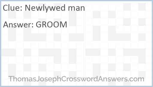 Newlywed man Answer