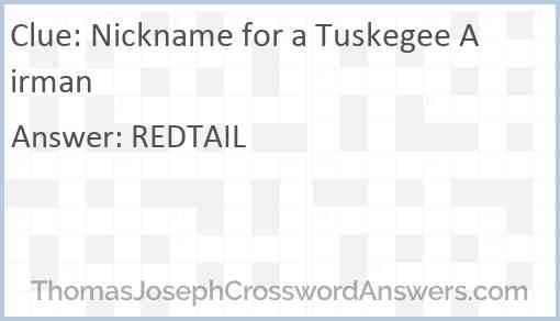 Nickname for a Tuskegee Airman Answer