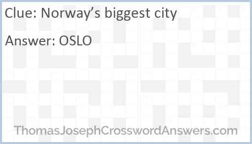 Norway’s biggest city Answer