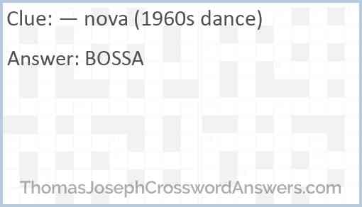 — nova (1960s dance) Answer