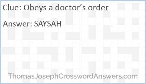 Obeys a doctor’s order Answer