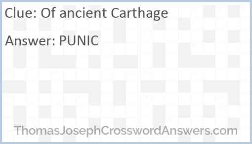 Of ancient Carthage Answer