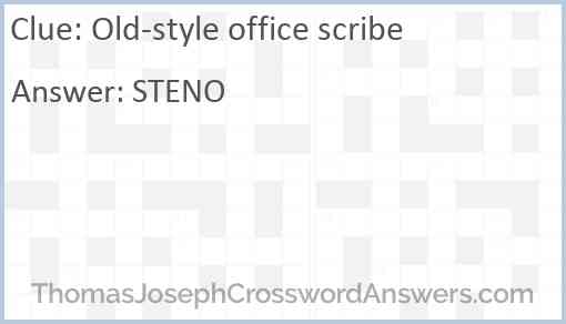 Old-style office scribe Answer