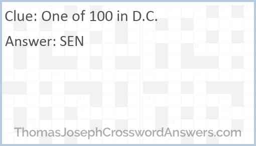 One of 100 in D.C. Answer