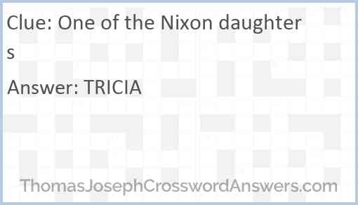 One of the Nixon daughters Answer