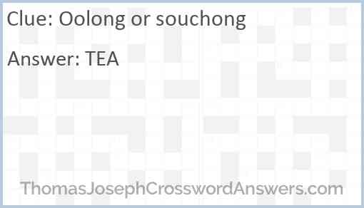 Oolong or souchong Answer