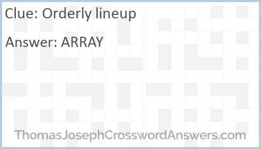 Orderly lineup Answer