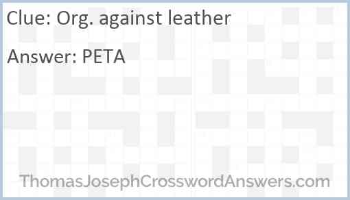 Org. against leather Answer