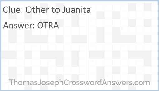Other to Juanita Answer