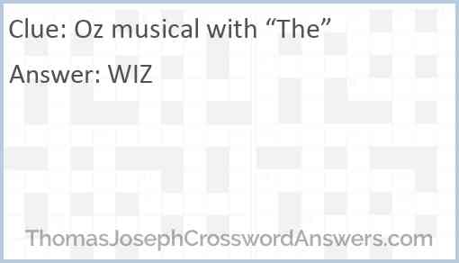 Oz musical with “The” Answer