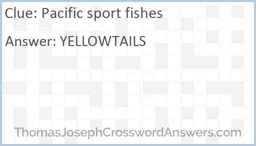 Pacific sport fishes Answer