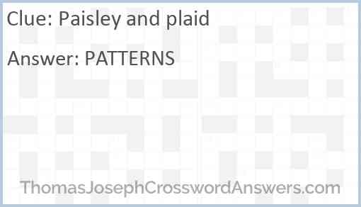 Paisley and plaid Answer